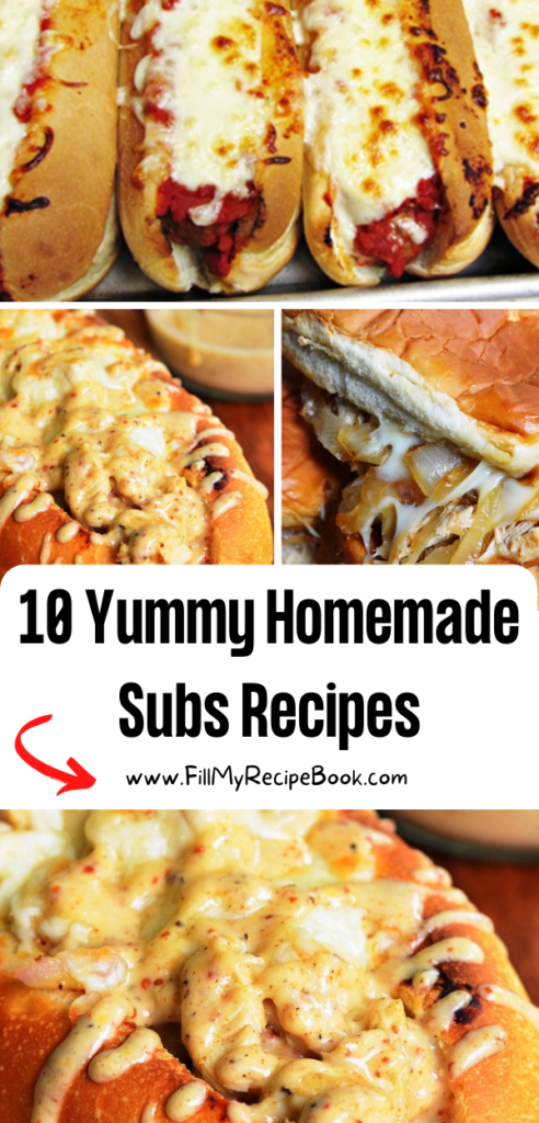 10 Yummy Homemade Subs Recipes