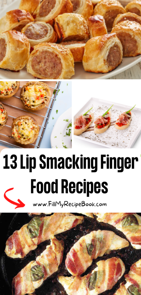 13 Lip Smacking Finger Food Recipes