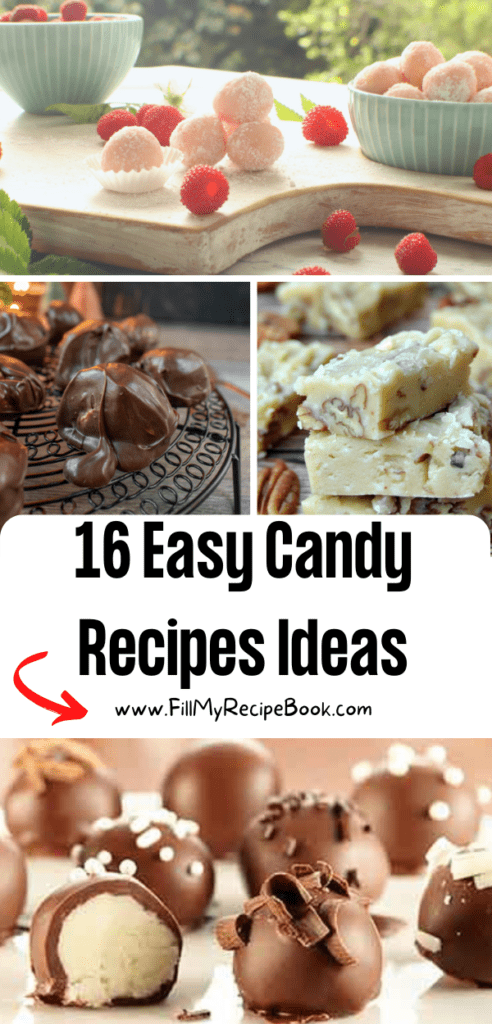 16 Easy Candy Recipes Ideas