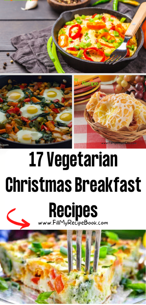 17 Vegetarian Christmas Breakfast Recipes