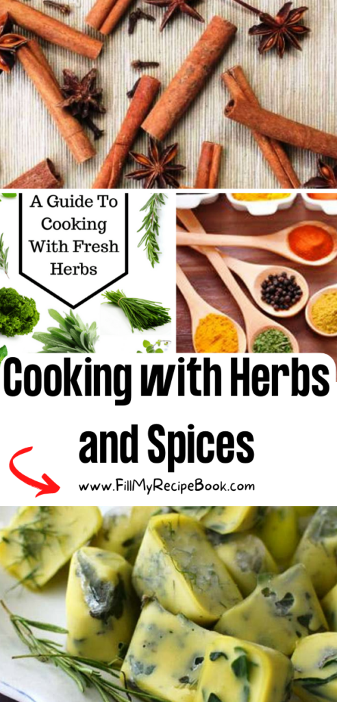 Cooking with Herbs and Spices guides on how to prepare and store them.