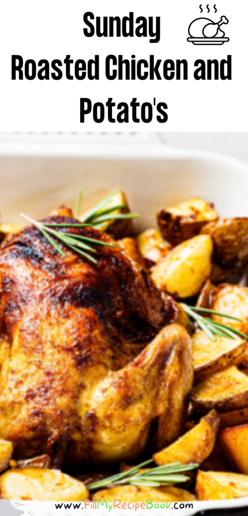 Sunday Roasted Chicken and Potato’s
