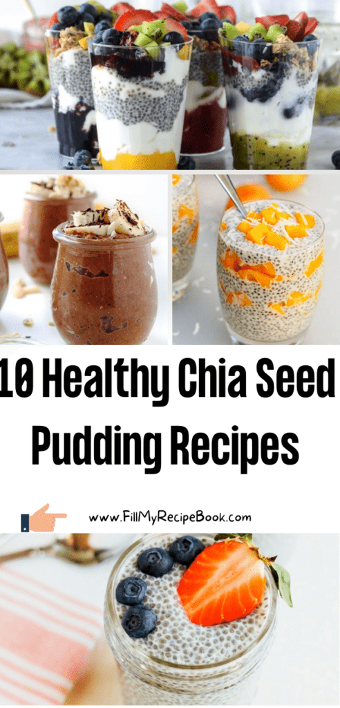 10 Healthy Chia Seed Pudding Recipes