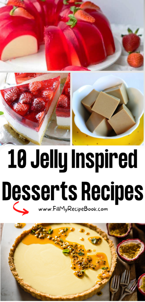 10 Jelly Inspired Desserts Recipes