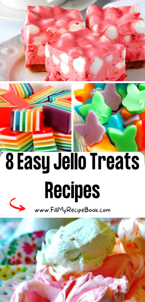 8 Easy Jello Treats Recipes