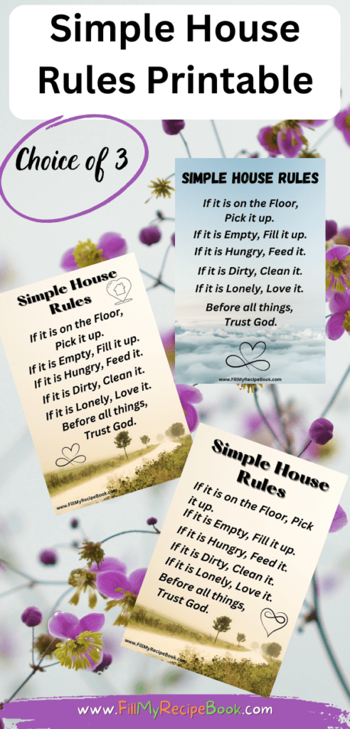 Simple House Rules Printable for you kitchen and home to place on the fridge. Free printable to download with three choices.