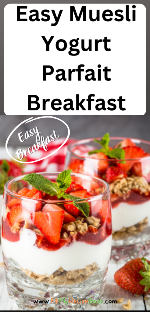 Easy Muesli Yogurt Parfait Breakfast