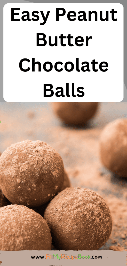 Easy peanut butter chocolate balls recipe idea. Coated with cocoa powder or other toppings of choice a healthy snack to serve and gift.
