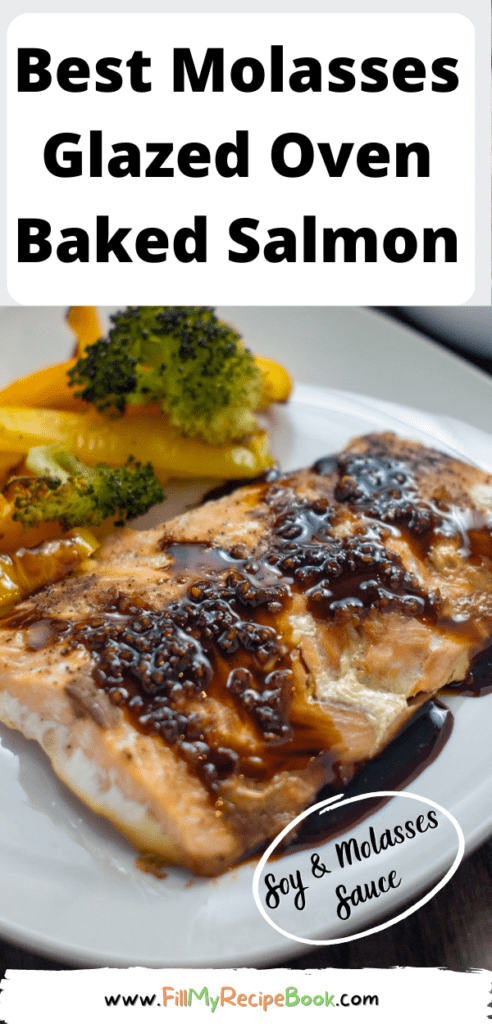 Best Molasses Glazed Oven Baked Salmon Recipe. A seafood dinner with vegetables and rice. Soy and molasses sauce make an amazing glaze.