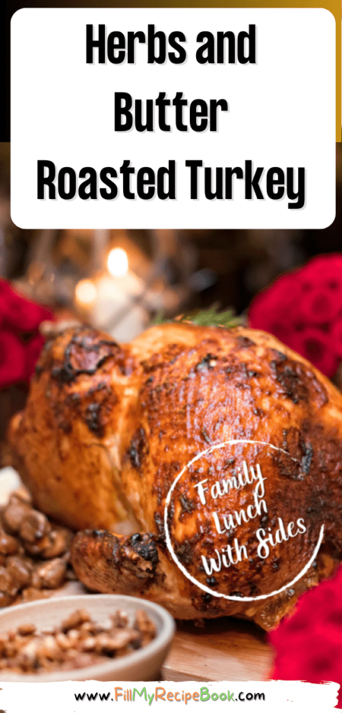 Herbs and Butter Roasted Turkey
