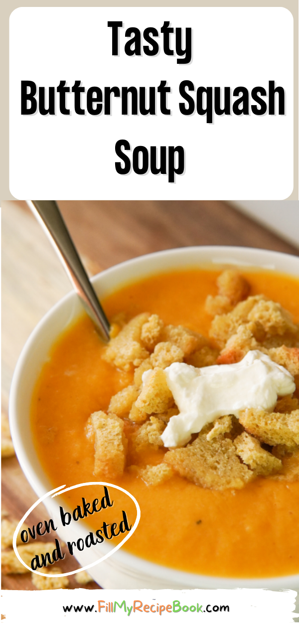 Tasty Butternut Squash Soup recipe. Healthy oven Roasted butternut and onion soup blended with sour cream, garlic with a vegetable broth.