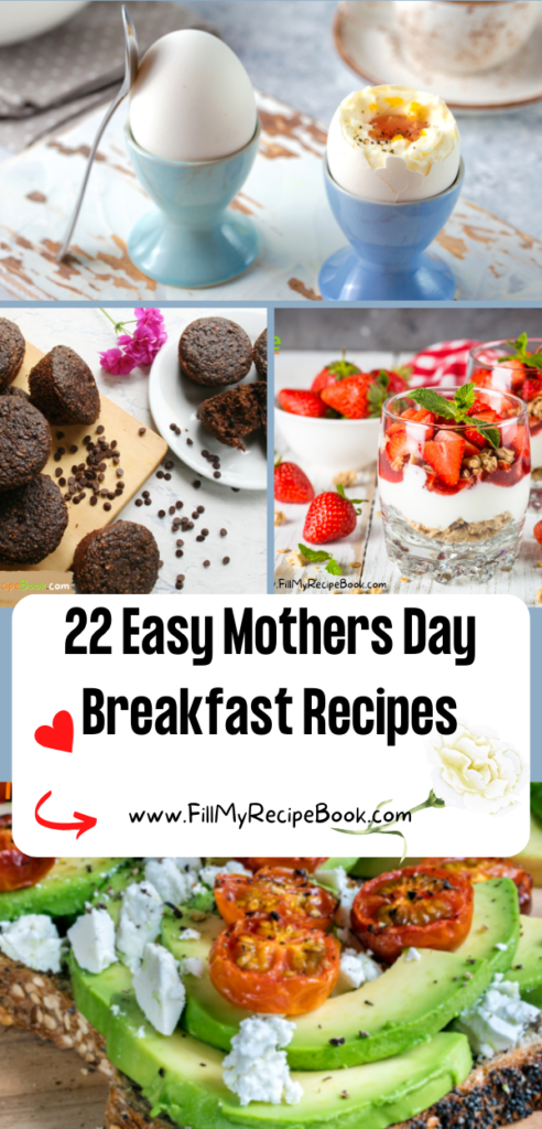 22 Easy Mothers Day Breakfast Recipes ideas made from scratch. The best meals with a hot drink and easy recipes that kids can do.