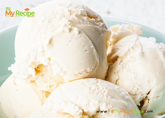 Easy Tasteful Vanilla Ice Cream recipe. Homemade, no eggs, no chum, only easily hand mixed with simple 3 ingredients from your kitchen.