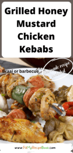 Grilled Honey Mustard Chicken Kebabs and marinade recipe. Easy idea for grilling on a braai or barbecue, a homemade honey mustard marinade.