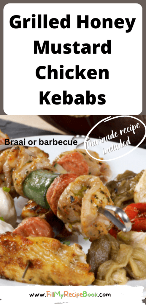 Grilled Honey Mustard Chicken Kebabs or sosatie recipe. Easy idea for grilling on a braai or barbecue, a homemade honey mustard marinade.