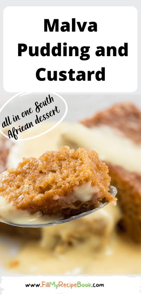 Easy Malva Pudding and Custard with a sauce recipe. Best South African family dessert idea, oven baked with a sauce, or serve with custard.