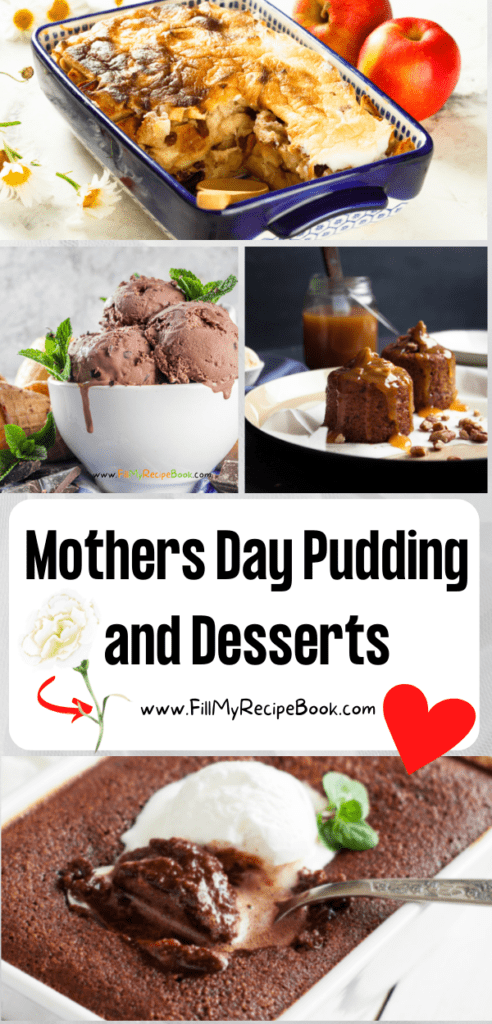 Mothers Day Pudding and Desserts recipe ideas to create for after dinner meals. Puddings that are family casserole dishes with tasty sauces.
