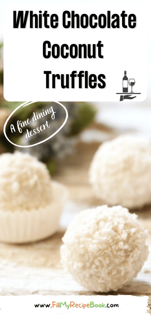 White Chocolate Coconut Truffles balls recipe. So easy to make with just four ingredients for a dessert or candy rolled in desiccated coconut.