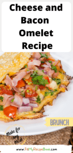 Cheese and Bacon Omelet recipe idea. Easy egg breakfast or brunch meal filled with cheese bacon or ham and bell peppers, onions.