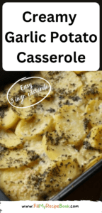 Creamy Garlic Potato Casserole recipe. Best easy 3 ingredient warm side dish idea for a braai, dinner or lunch for a healthy versatile meal.