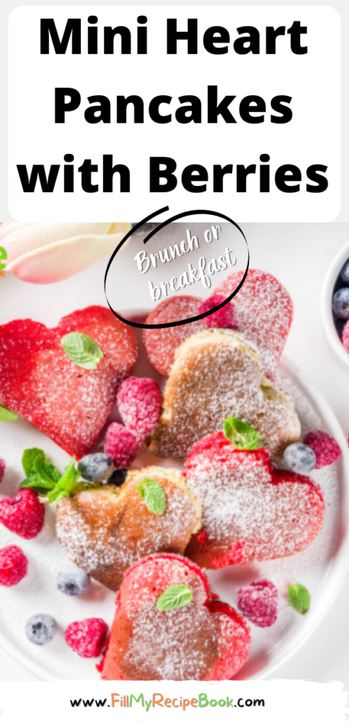 Mini Heart Pancakes with Berries recipe idea. Cook this easy Pink breakfast or snack for Valentines or other special days with fruit.