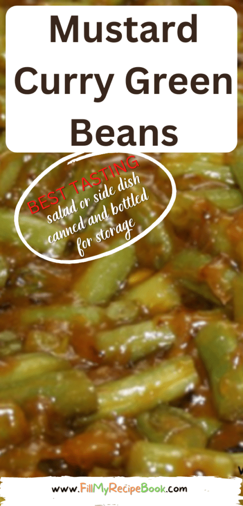 Mustard Curry Green Beans Salad recipe. A cold side dish or pickled salad, easily bottled for storage and served with braai or main meals.