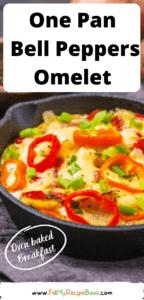 One Pan Bell Peppers Omelet recipe idea. Vegetarian friendly for a meal or breakfast. Sautéed bell peppers and parmesan cheese.