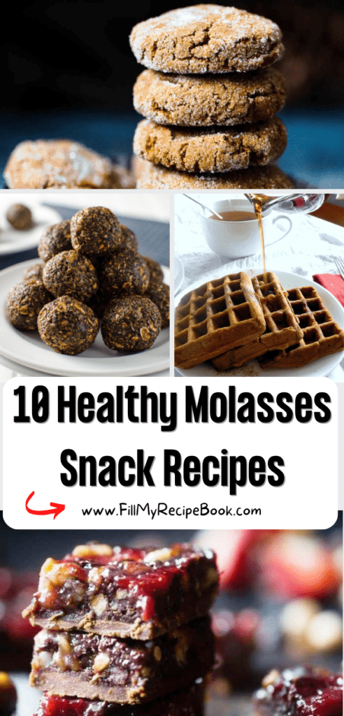 10 Healthy Molasses Snack Recipes ideas. Tasty sweet homemade desserts, in cookies, waffles, snack bars, biscuits and cakes recipes.