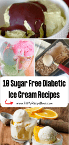 10 Sugar Free Diabetic Ice Cream Recipes ideas. Homemade healthy low carb, flavored with fruit and healthy sweeteners, GF frozen dessert.