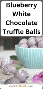 Blueberry White Chocolate Truffle Balls recipe. Easy candy to create, a no bake dessert or snack, filled with blueberries and freezes well.