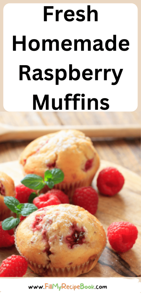 Fresh Homemade Raspberry Muffins recipe. Fresh farm raspberries filled these easy tasty muffins that are healthy, a great snack or breakfast.