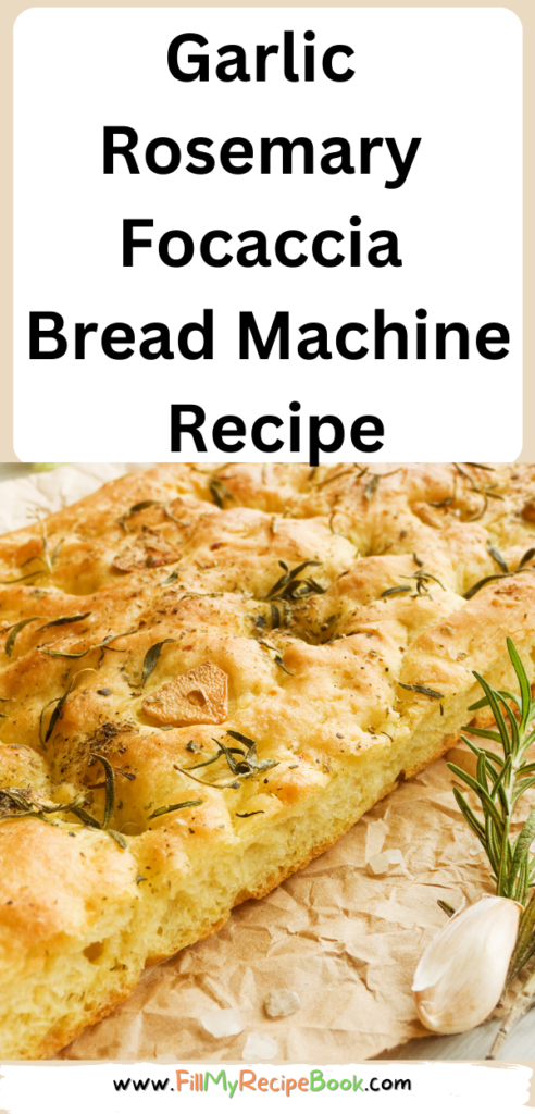 Garlic Rosemary Focaccia Bread Machine Recipe. A bread machine dough for an easy oven bake side with fresh rosemary and herbs topping.