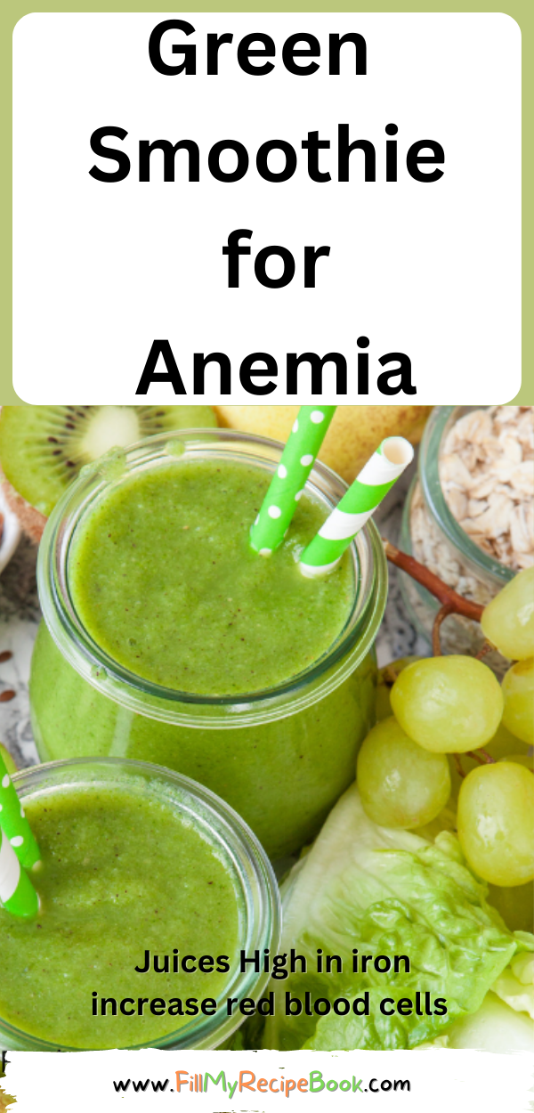 Green Smoothie for Anemia recipe. A healthy juice that is high in iron made with spinach for iron deficiency, vitamin C helps absorption.