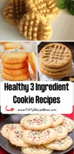 Healthy 3 Ingredient Cookie Recipes. No bake and oven baked ideas to quickly and easily make for that tasty snack or dessert for the family.