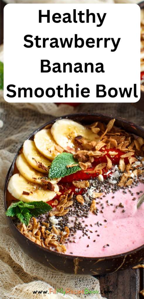 A Healthy Strawberry Banana Smoothie Bowl recipe idea for a quick and filling breakfast with Greek yogurt and banana sweetened with honey.
