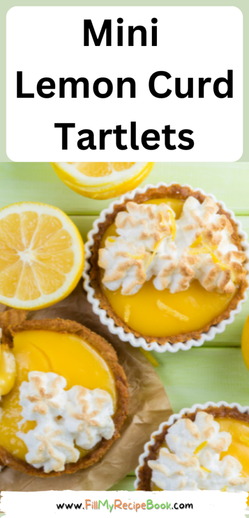 Mini Lemon Curd Tartlets recipe for a fine dinning dessert. A tasty shortbread crust decorated with a easy fancy meringue piped topping.