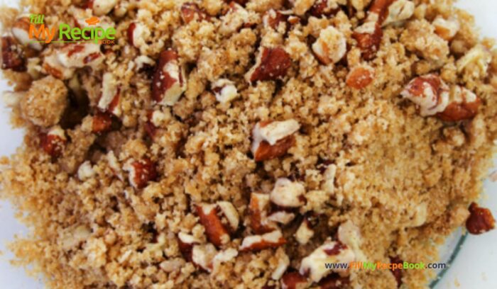 topping, Simple Crumbed Pecan Muffins recipe are an easy healthy idea. The streusel topping is made with cinnamon and pecan chopped nuts.