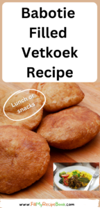 Babotie Filled Vetkoek Recipe idea for fillings. Popular South African recipes to make for snack or a meal with left over mince with vetkoek.