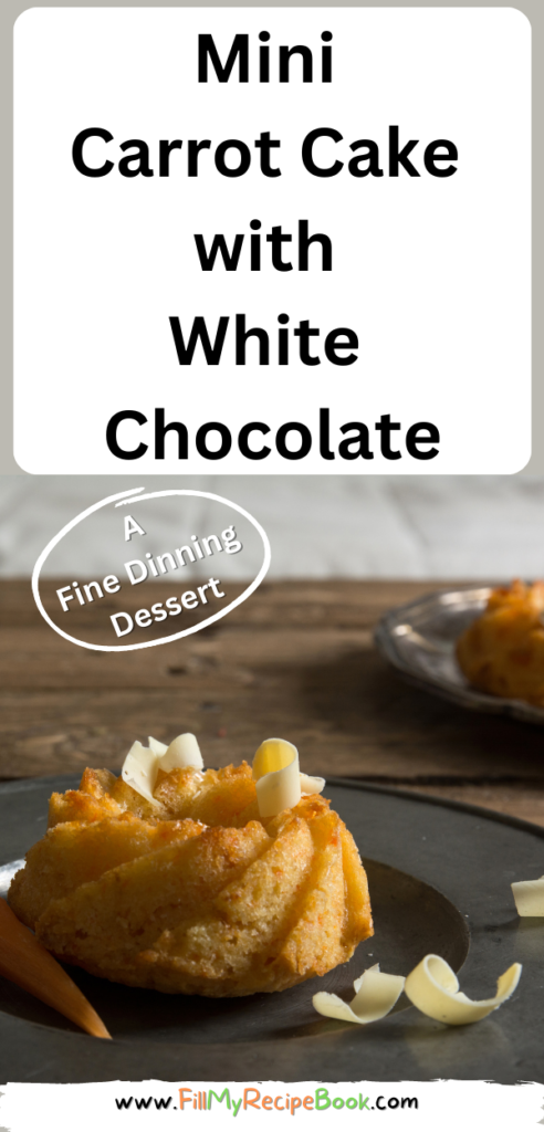 Mini Carrot Cake with White Chocolate recipe idea. A mini Bundt shape bite for a fine dining dessert, topped with shaved white chocolate.