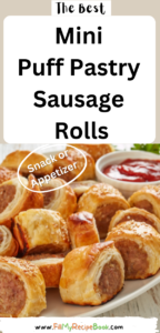 Mini Puff Pastry Sausage Rolls Recipe. Easy homemade oven baked sausage rolls, a meal or appetizer and even a snack with versatile fillings.
