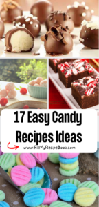 17 Easy Candy Recipes Ideas to create. A Christmas gifts idea, the best snacks, quick homemade sweet treats for kids and other family.