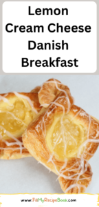 Easy and the best Lemon Cream Cheese Danish Breakfast or dessert recipe. A puff pastry bake filling with lemon cream cheese or lemon curd.