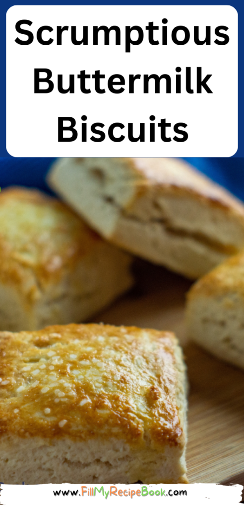 Scrumptious Buttermilk Biscuits recipe to bake for some warm tea or coffee snacks. Easy homemade from scratch cookies with fillings.