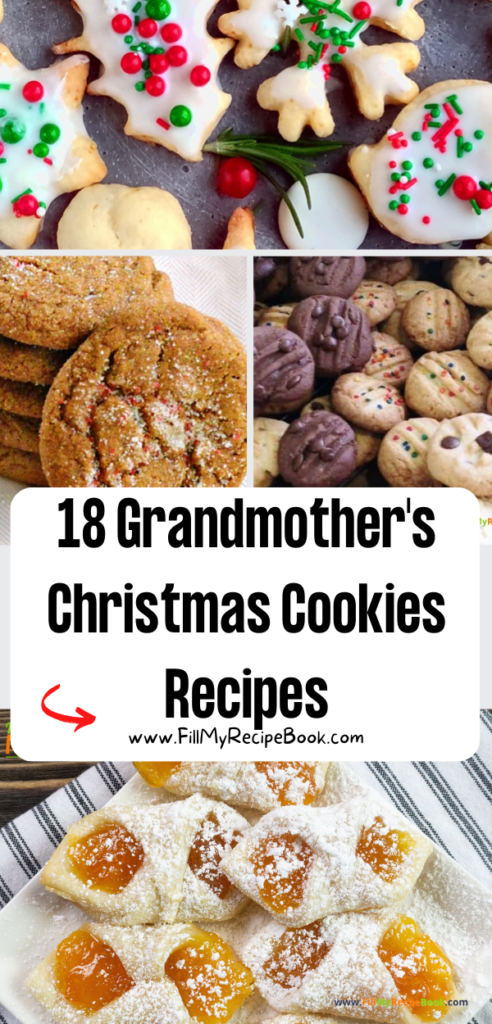 18 Grandmother's Christmas Cookies Recipes. Easy traditional ideas for decorated holiday cookies and biscuits that families love.