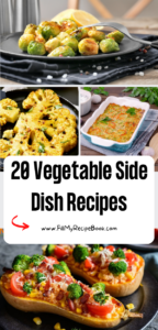 20 Vegetable Side Dish Recipes. Easy healthy vegetables baked or stove top for families or a crowd meals, thanksgiving or Christmas sides.