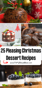 25 Pleasing Christmas Dessert Recipes ideas to create. Easy No Bake trifles and tartlets with some No Bake snacks or puddings.