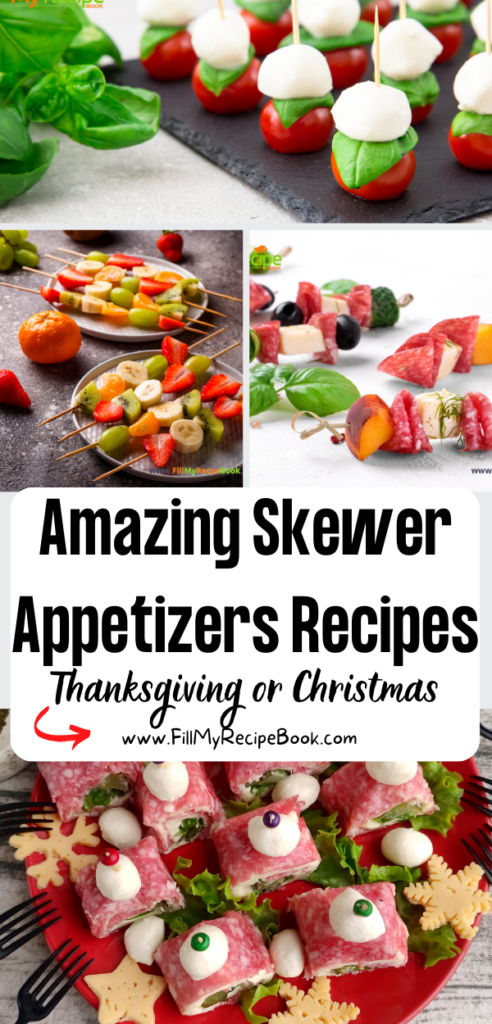 Amazing Skewer Appetizers Recipes ideas. Easy cold mini kabob finger foods on a stick, fruit and cold meats, made ahead party bites starters.