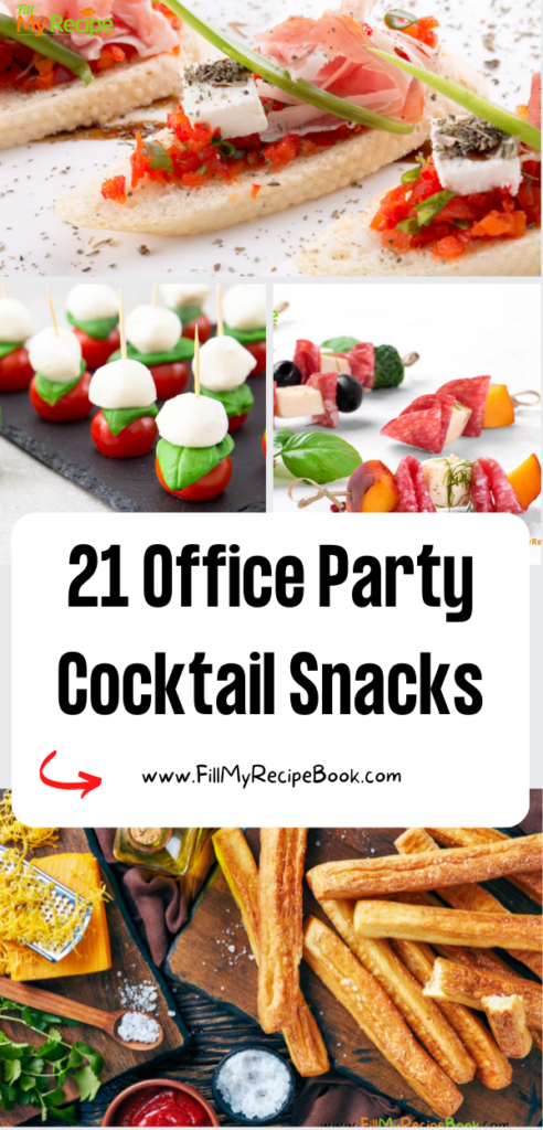 21 Office Party Cocktail Snacks Recipes ideas. Mini food bites, appetizers and snacks for platters or parties during the holidays year end.