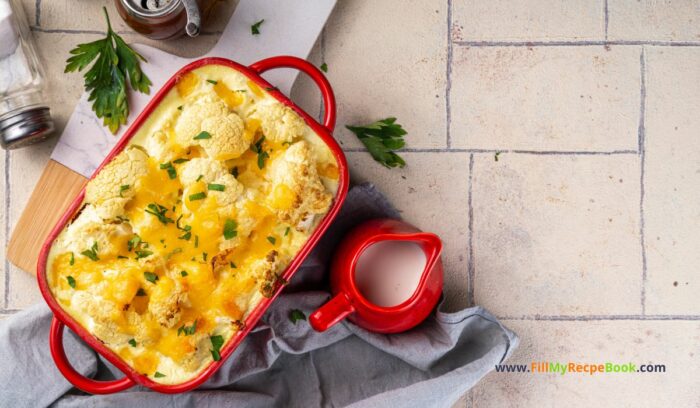 Loaded Cheesy Cauliflower Casserole dish recipe idea. Create an easy and simple vegetable side dish with cheese sauce for dinner, vegetarian.