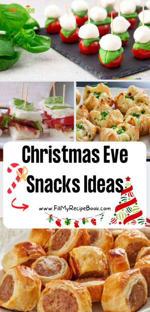 Christmas Eve Snacks Ideas to create. Tasty Recipes for finger foods and appetizers for families and kids party and get togethers.